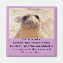 0006794, Seal Spirit Guide:Remember your missio... Refrigerator Magnets