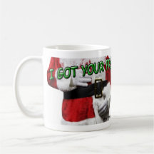 #0041 I Got Your Present Right Mug
