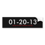 01-20-13, Barack Hussein Obama's last day Bumper Sticker