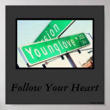 070, Follow Your Heart, Deanna Loafman Posters
