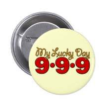 09-09-09 My Lucky Day Button