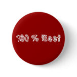 "100% Beef" Pin