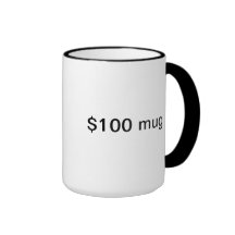 $100 dollar mug