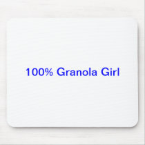 100% Granola Girl Mouse Pad