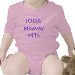 100% Mommy Milk Tee Shirt