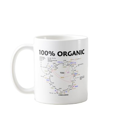 100% Organic (Citric Acid Cycle - Krebs Cycle) Coffee Mugs by wordsunwords