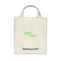 100% organic, feeling guilty? canvas bags