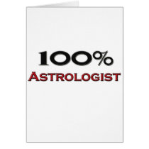 100 Percent Astrologist Greeting Cards