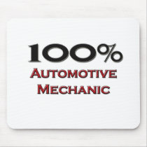 100 Percent Automotive Mechanic Mouse Pad