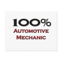100 Percent Automotive Mechanic Post Card
