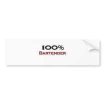 100 Percent Bartender Bumper Stickers