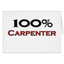 100 Percent Carpenter Card