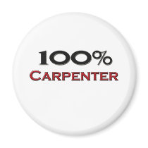 100 Percent Carpenter Fridge Magnet