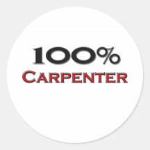 100 Percent Carpenter Round Stickers