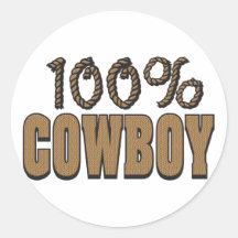 100 Percent Cowboy Round Sticker
