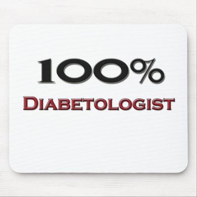 100 Percent Diabetologist Mousepads by professions