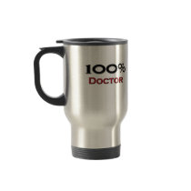 100 Percent Doctor Coffee Mugs
