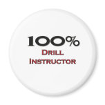100 Percent Drill Instructor magnets