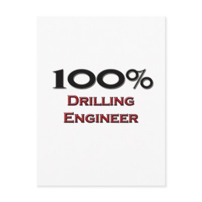 100 Percent Drilling Engineer Postcards by professions