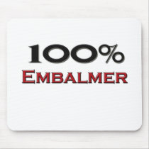 100 Percent Embalmer Mousepads