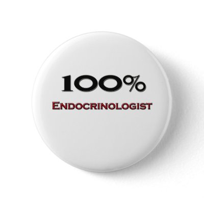100 Percent Endocrinologist Button by professions