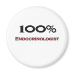 100 Percent Endocrinologist magnets