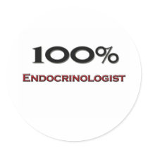 100 Percent Endocrinologist Stickers