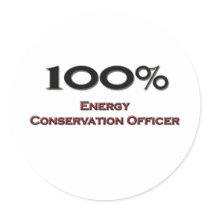 100 Percent Energy Conservation Officer Round Stickers