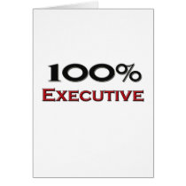 100 Percent Executive Director Greeting Cards