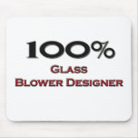 100 Percent Glass Blower Designer Mouse Pads