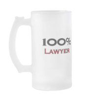 100 Percent Lawyer Coffee Mugs