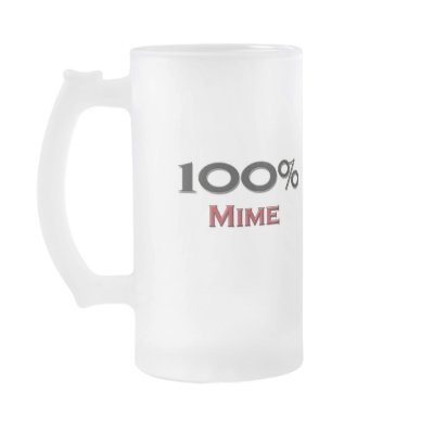 100 Percent Mime Coffee Mug by professions