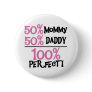 100 Percent Perfect Button