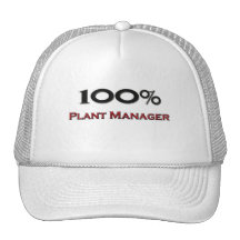 100 Percent Plant Manager Trucker Hats
