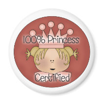 100 Percent Princess  magnets