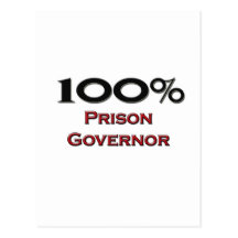 100 Percent Prison Governor Post Card