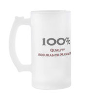100 Percent Quality Assurance Manager Coffee Mugs