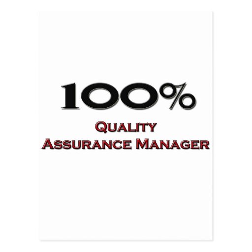 100 Percent Quality Assurance Manager Postcards