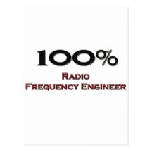 100 Percent Radio Frequency Engineer Post Cards