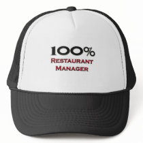 100 Percent Restaurant Manager Trucker Hats