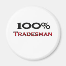 100 Percent Tradesman Magnet