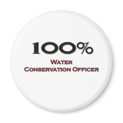 100 Percent Water Conservation Officer Refrigerator Magnet by professions