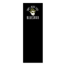100% Real Live Bluesman Book Mark Business Card Template