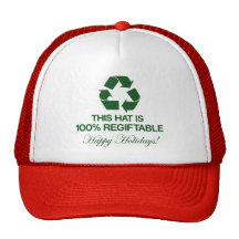100% Regiftable Hat