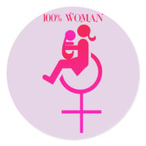 100% woman - Disability Awareness Round Stickers