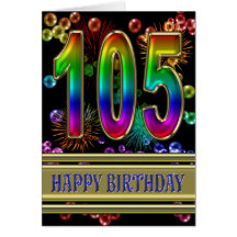 105th Birthday with rainbow bubbles and fireworks Greeting Card