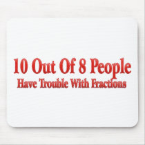 10 of 8 People Have Trouble With Fractions