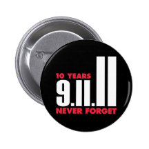 10 Year Anniversary September 11th Button