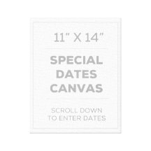 11" x 14" Special date la toile Toiles Tendues