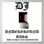 120262768973228, DJ, UNDERGROUND BASS,   www.my... Posters